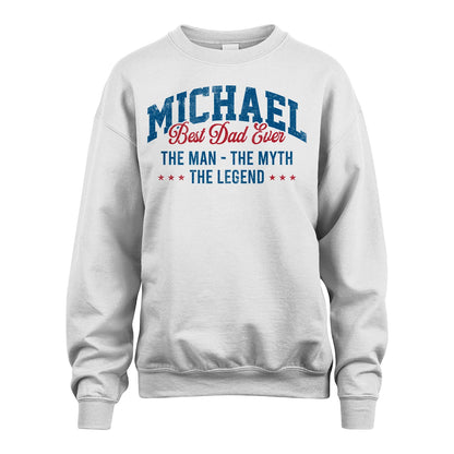 Best Dad Ever The Man The Myth The Legend MICHAEL M1-7