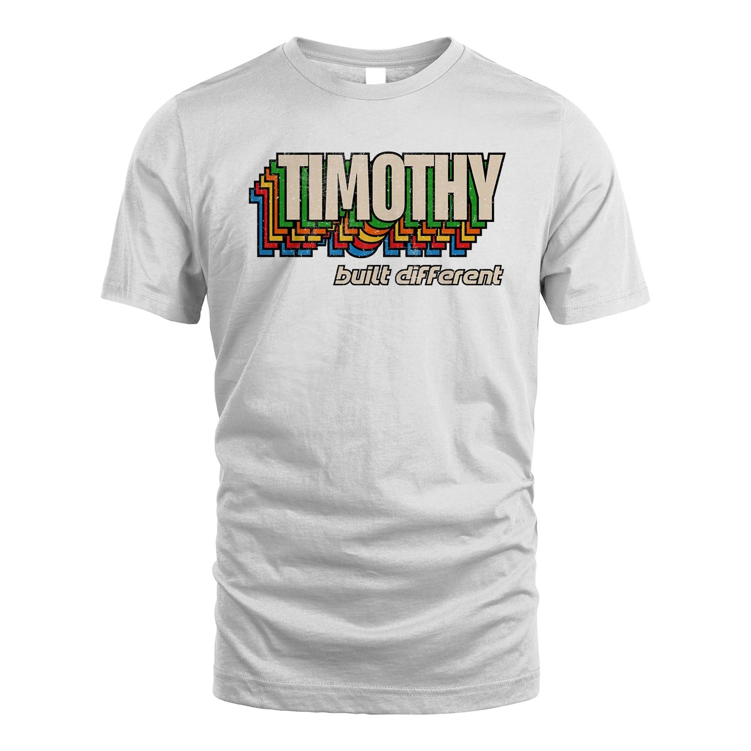 Your Name Built Different Retro Shirt TIMOTHY M1-26