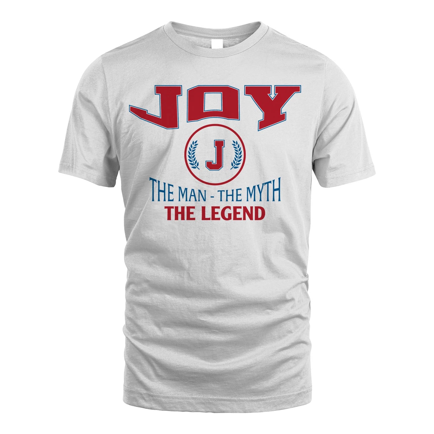 The Man The Myth The Legend Jet Style Shirt JOY M1-9