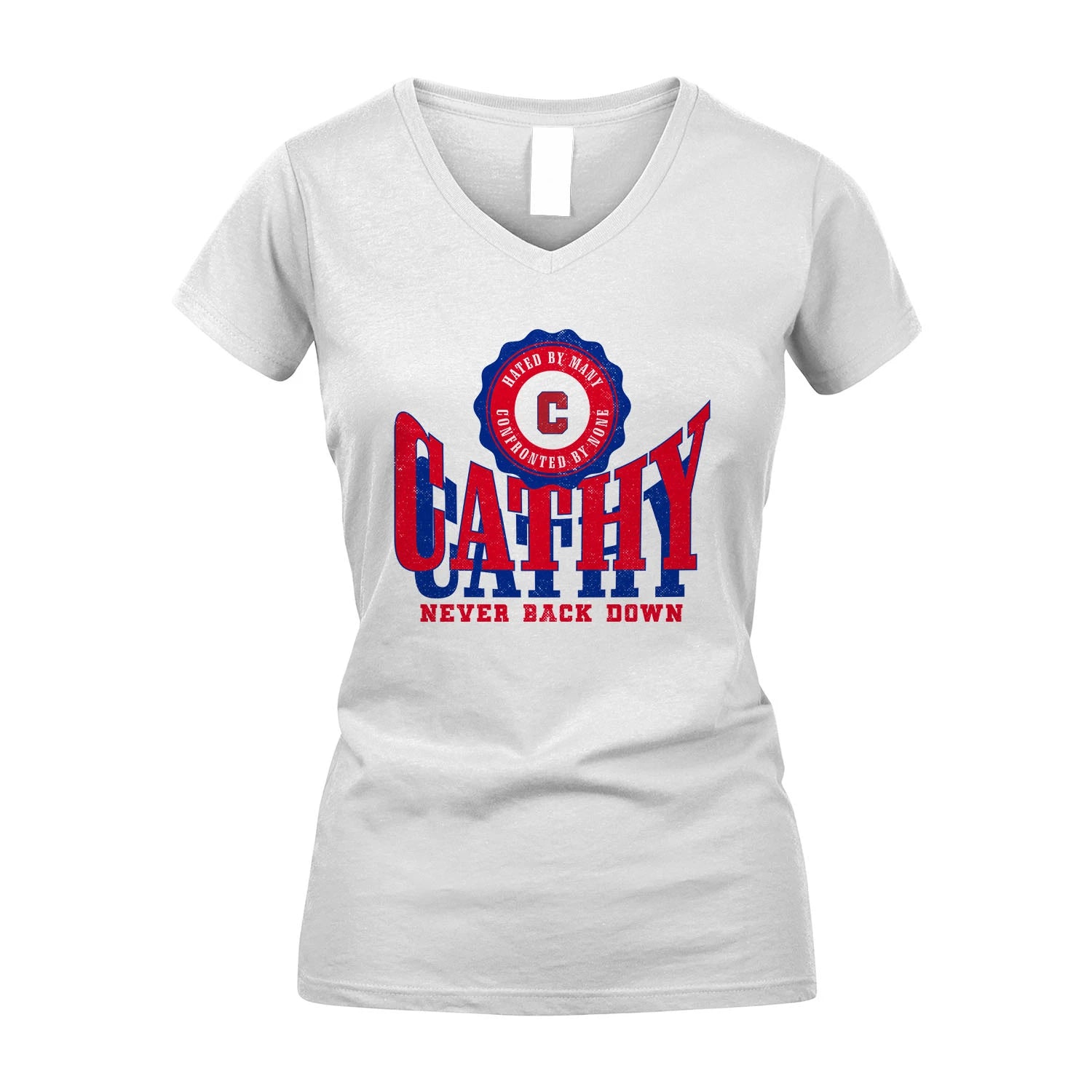Your Name Never Back Down Shirt CATHY M1-33
