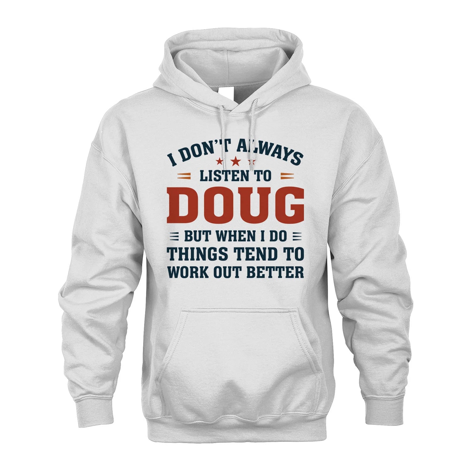 I Don't Always Listen To... DOUG M1-2