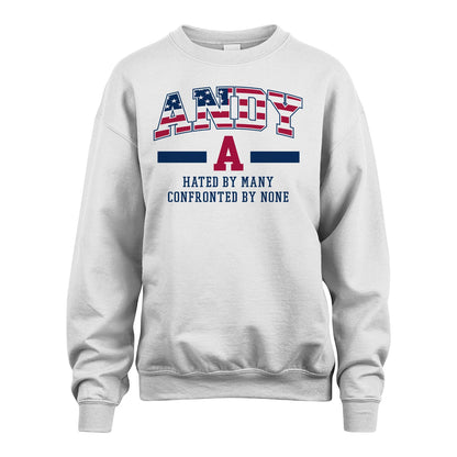Hated By Many Confronted By None America Shirt ANDY M1-10