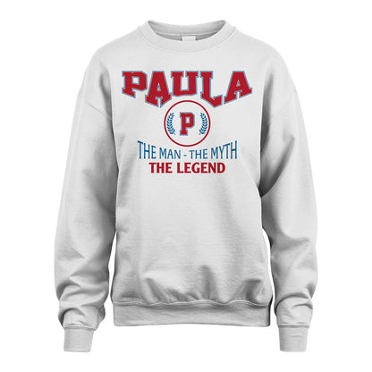 The Man The Myth The Legend Jet Style Shirt PAULA M1-9
