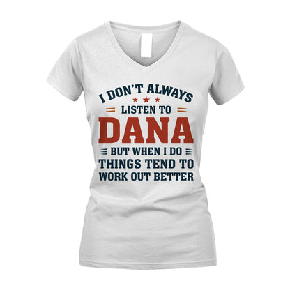 I Don't Always Listen To... DANA M1-2