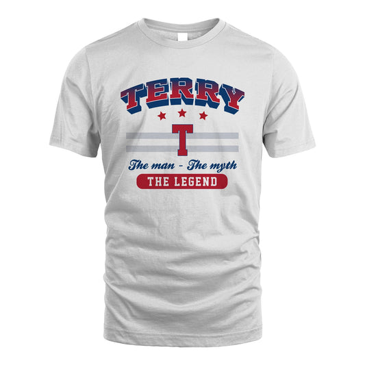 The Man The Myth The Legend With Your Name Shirt TERRY M1-35