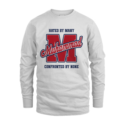 Hated By Many Confronted By None Personalized Name Shirt MUHAMMAD M1-8