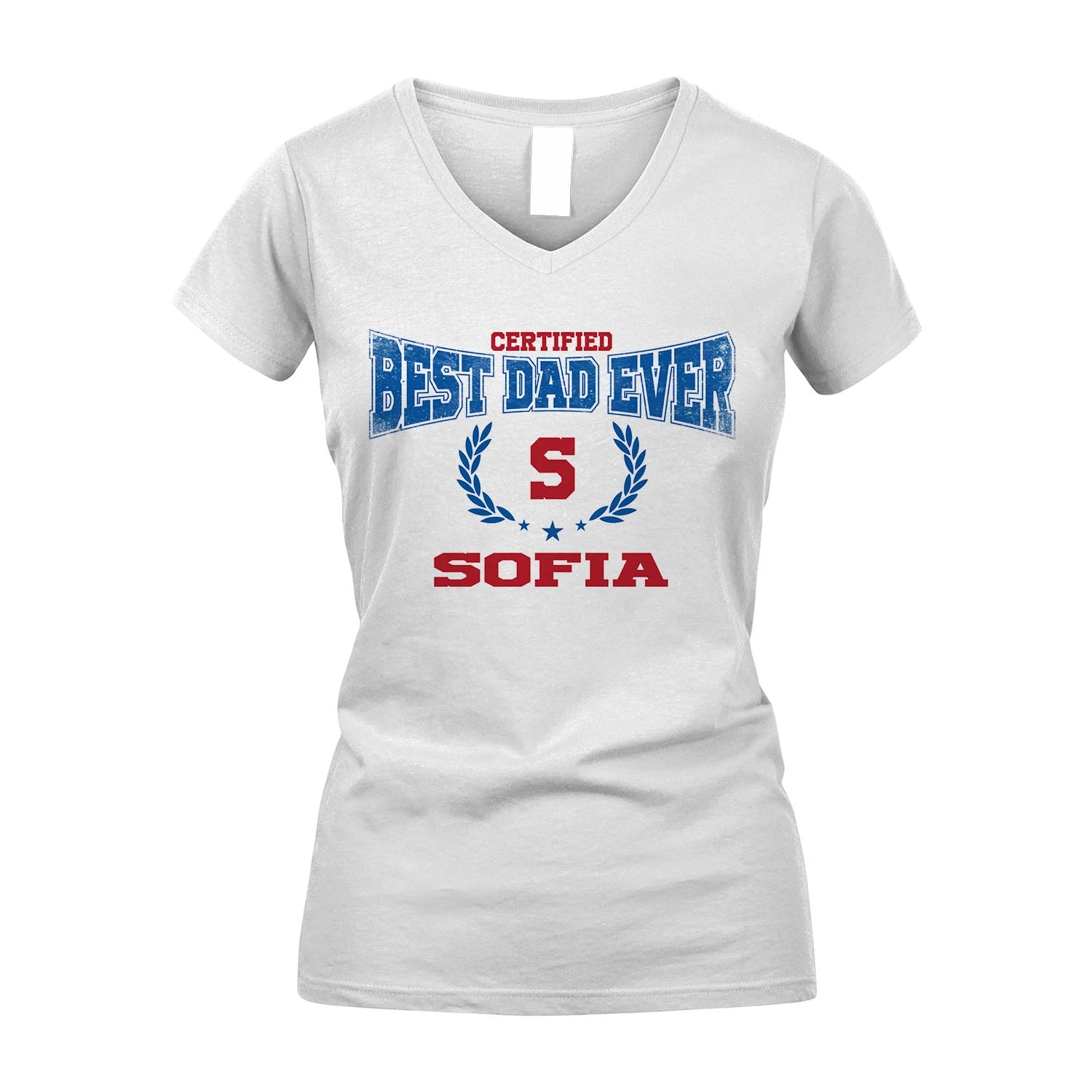 Certified Best Dad Ever Shirt SOFIA M1-11