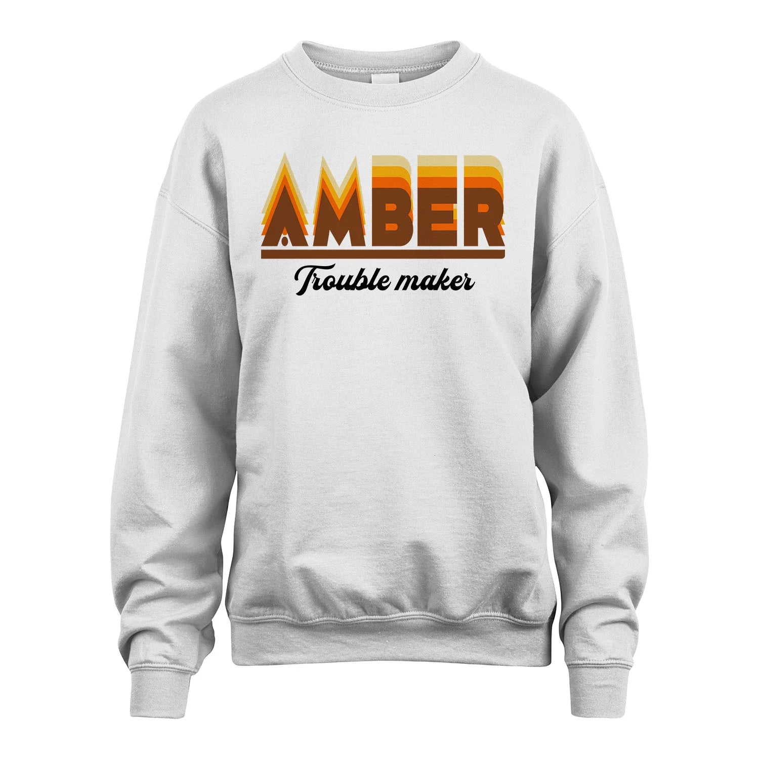 Your Name Trouble Maker Funny Shirt AMBER M1-34