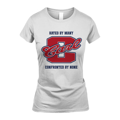 Hated By Many Confronted By None Personalized Name Shirt CARL M1-8