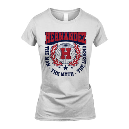 The Man The Myth The Legend Logo Shirt HERNANDEZ M1-30