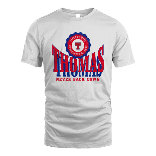 Your Name Never Back Down Shirt THOMAS M1-33