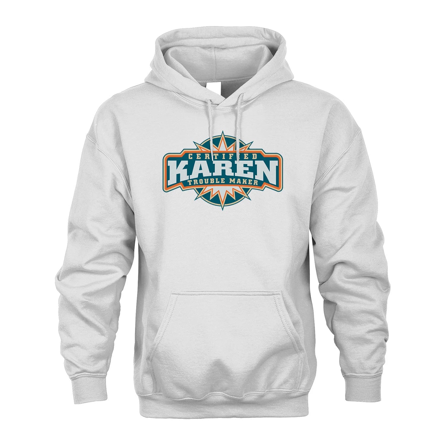 Certified Your Name Trouble Maker Shirt KAREN M1-36