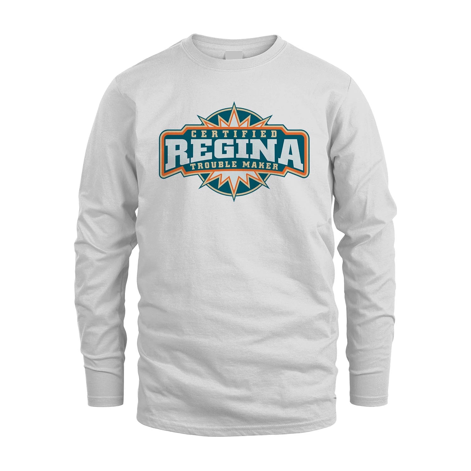 Certified Your Name Trouble Maker Shirt REGINA M1-36