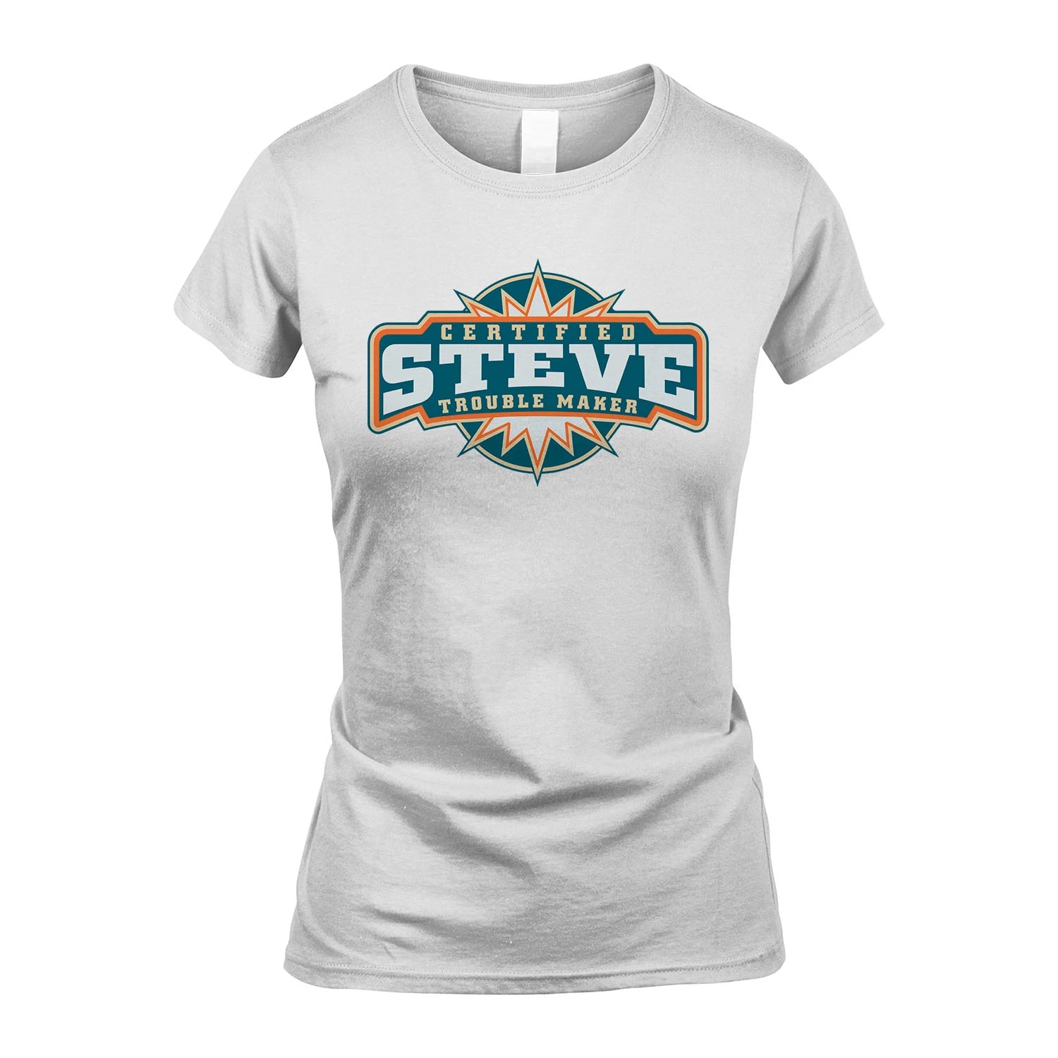Certified Your Name Trouble Maker Shirt STEVE M1-36