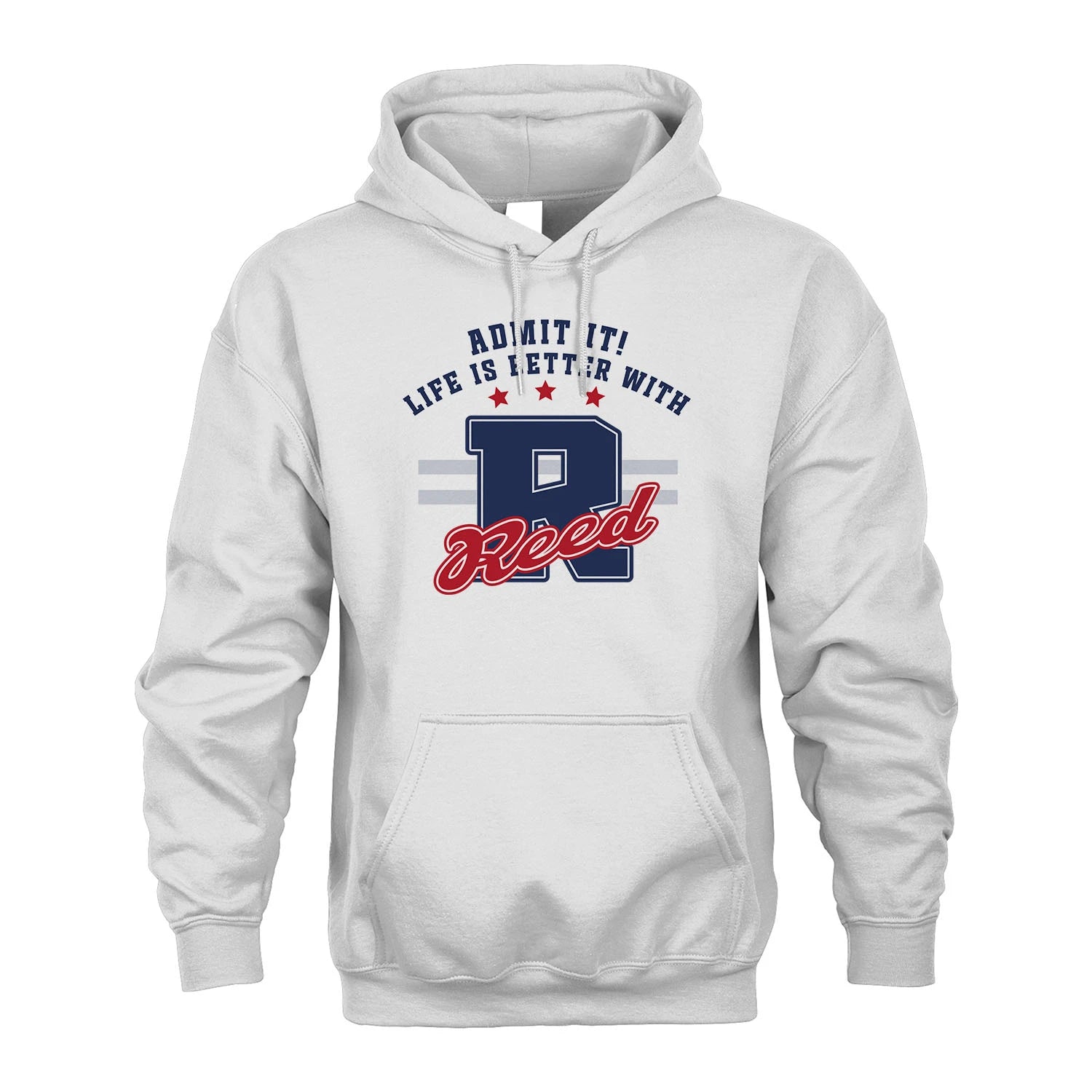 Admit It Life Is Better With Your Name Custom Shirt REED M1-20