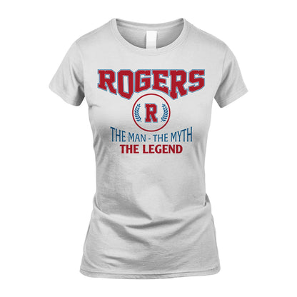 The Man The Myth The Legend Jet Style Shirt ROGERS M1-9