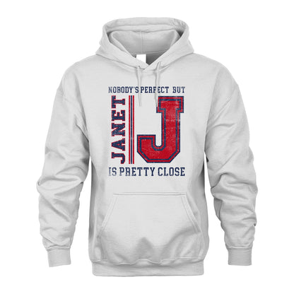 Nobody's Perfect, But Your Name Is Pretty Close JANET M1-21
