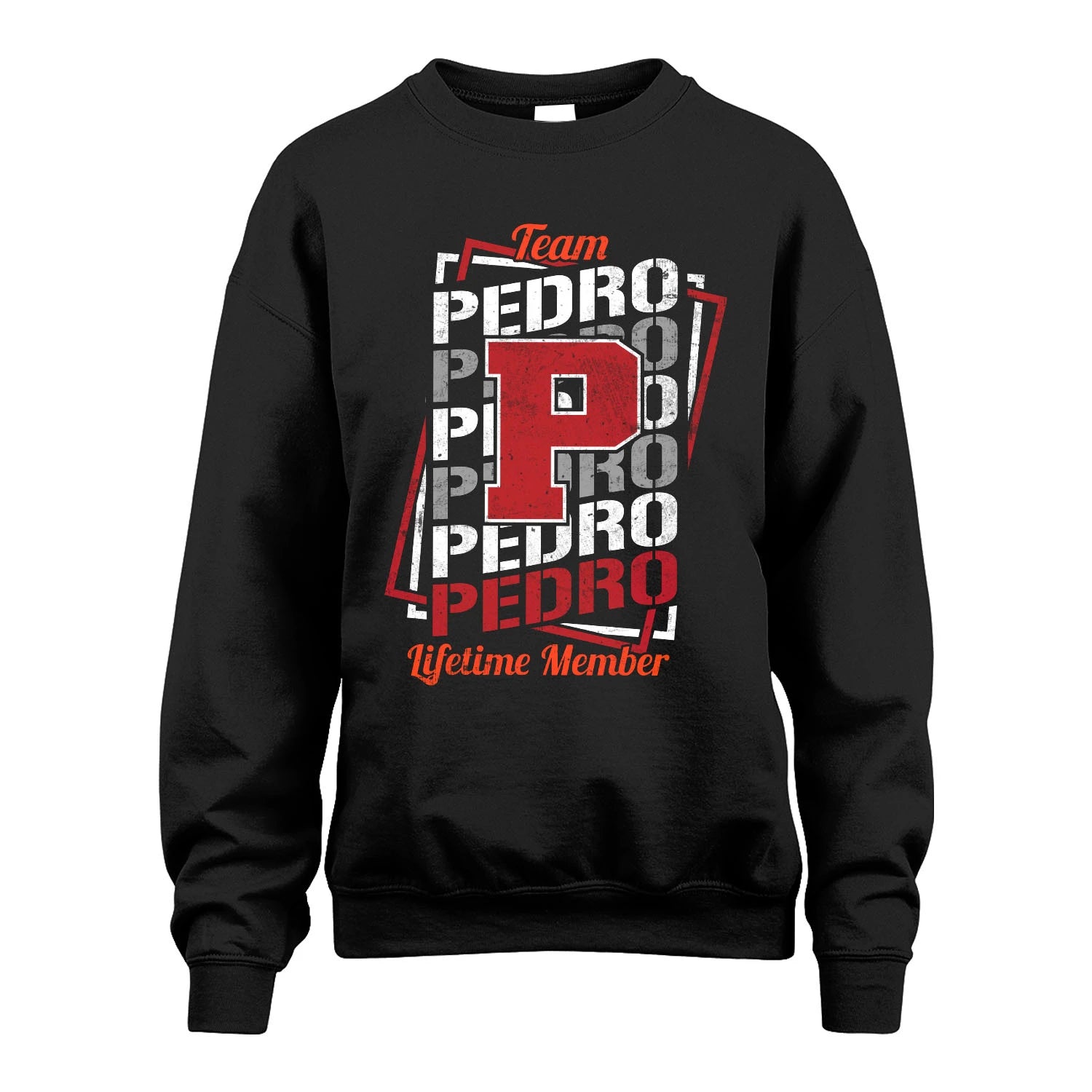 Team Your Name Lifetime Member Sporty Shirt PEDRO M1-25