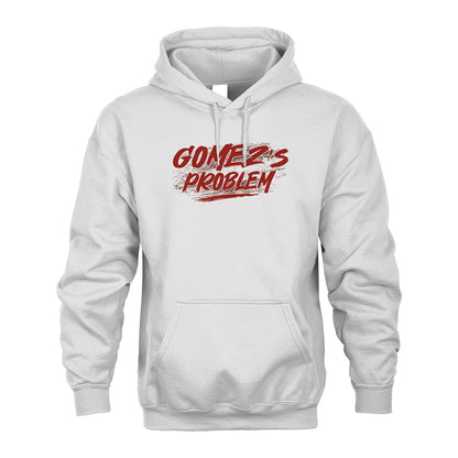 Someone's Problem Funny Shirt GOMEZ M1-5
