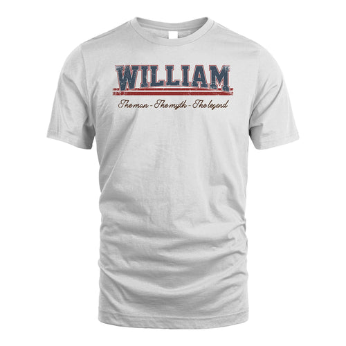 The Man The Myth The Legend Vintage Shirt WILLIAM M1-6