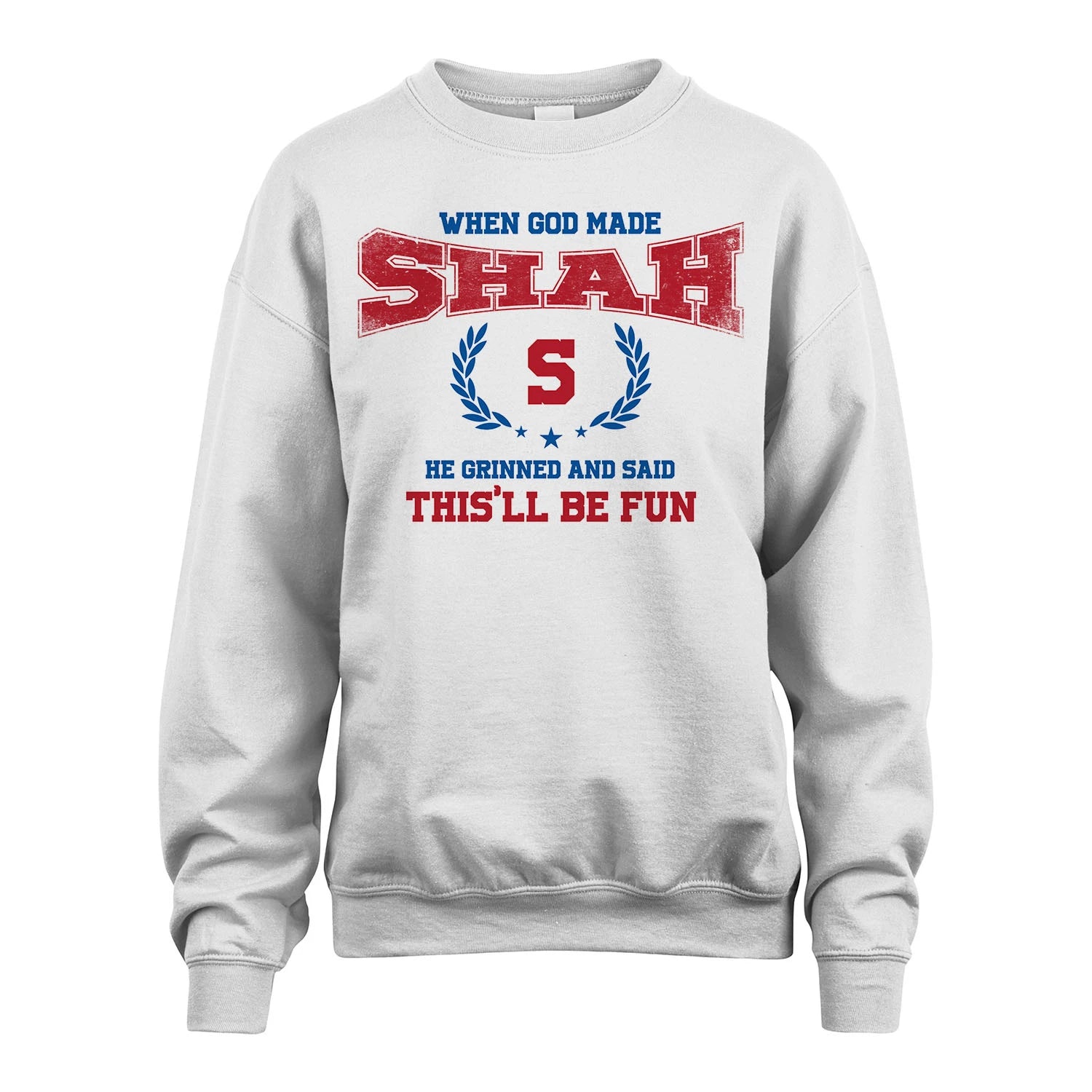 When God Made He Grinned And Said This'll Be Fun Shirt SHAH M1-12