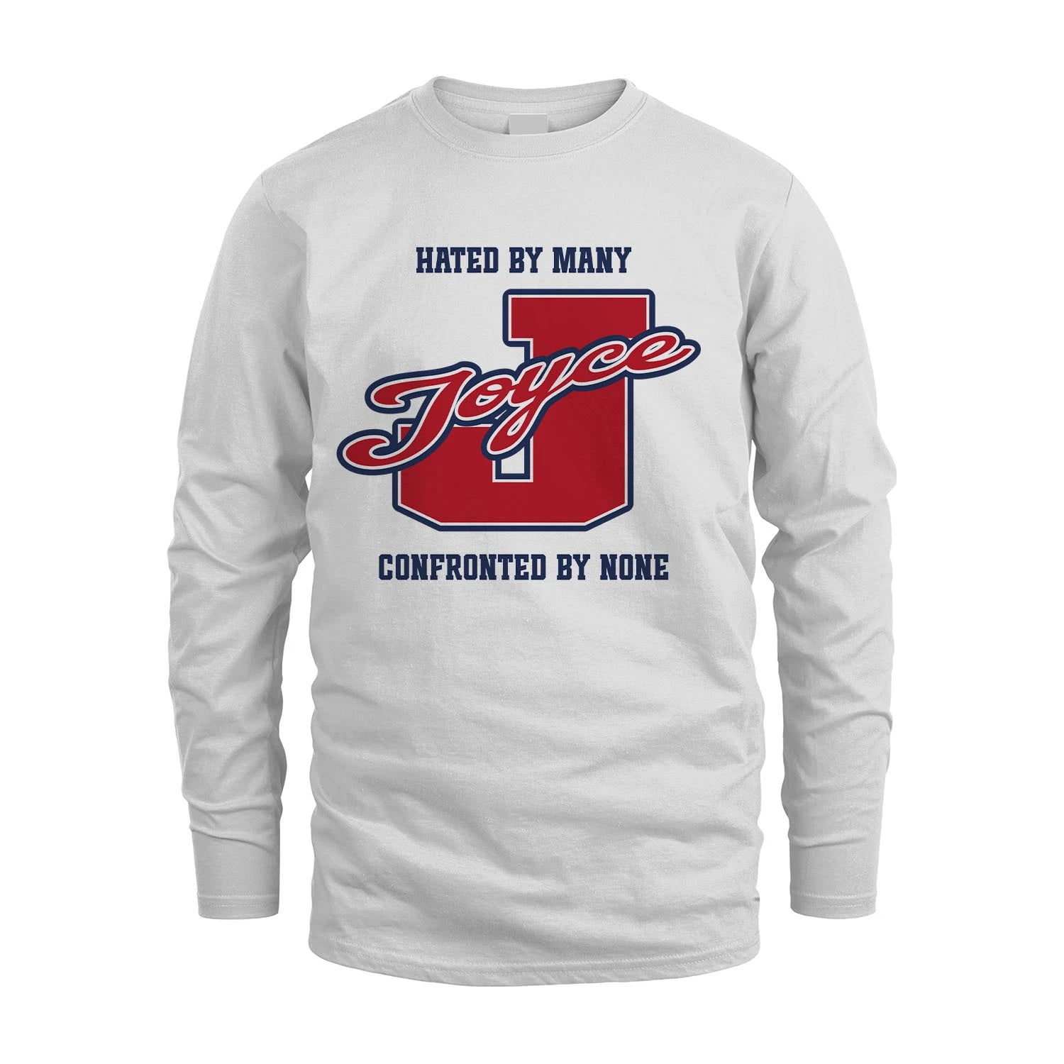 Hated By Many Confronted By None Personalized Name Shirt JOYCE M1-8