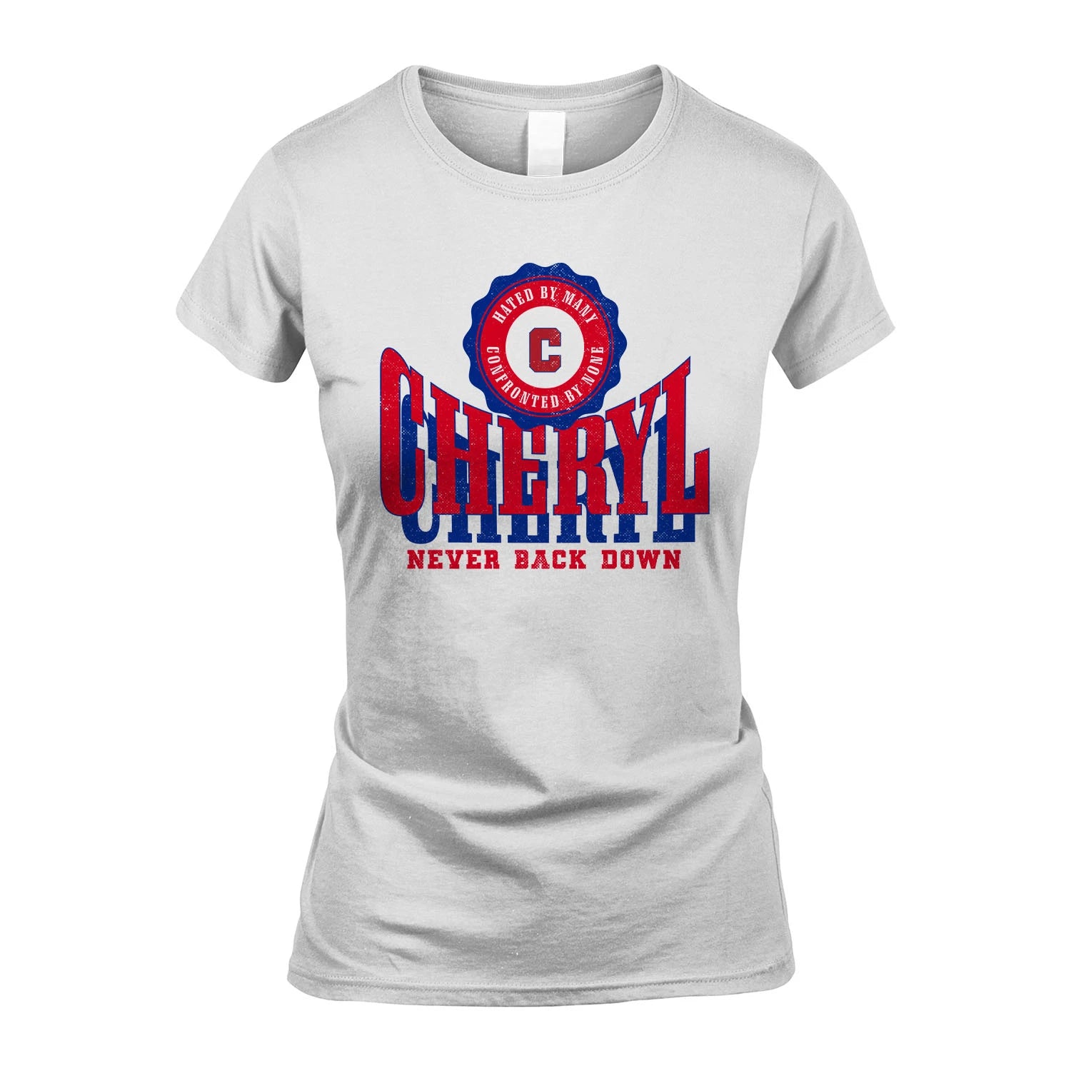 Your Name Never Back Down Shirt CHERYL M1-33