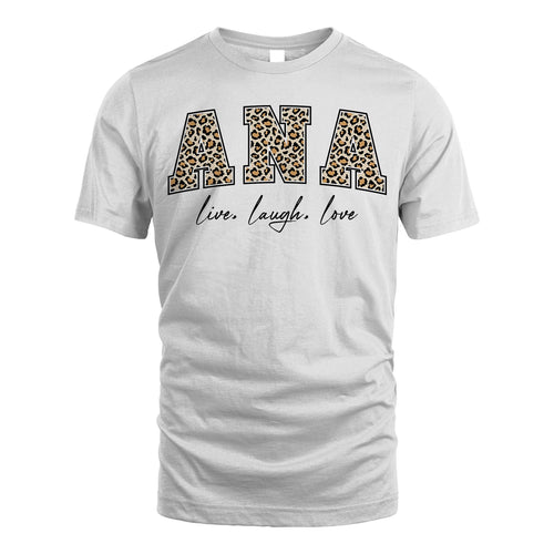 Live Laugh Love Custom Name With Leopard Pattern Shirt ANA M1-13