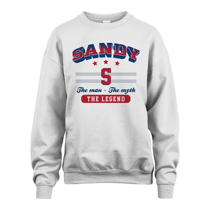 The Man The Myth The Legend With Your Name Shirt SANDY M1-35