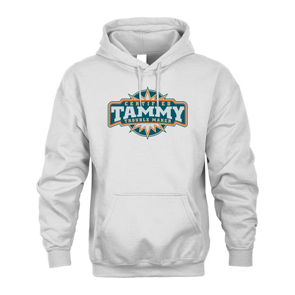 Certified Your Name Trouble Maker Shirt TAMMY M1-36