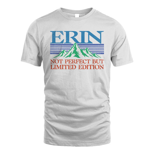 Your Name Not Perfect But Limited Edition Vintage Shirt ERIN M1-38