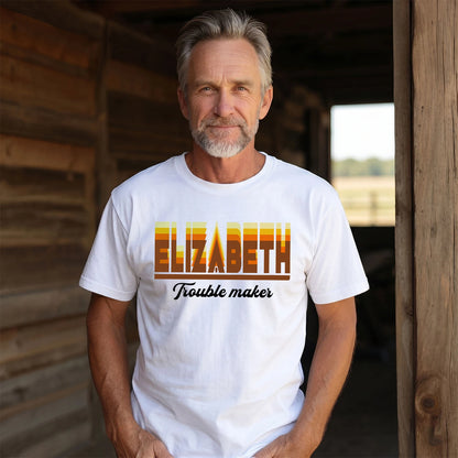 Your Name Trouble Maker Funny Shirt ELIZABETH M1-34