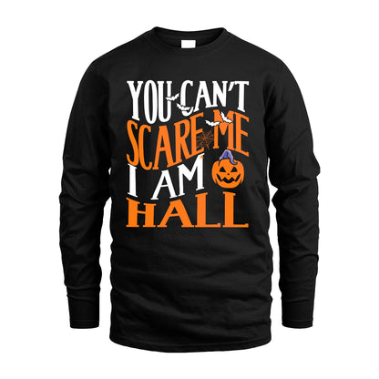 You Can't Scare Me I Am Funny Halloween Shirt HALL M1-45