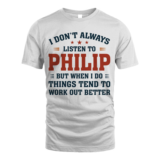 I Don't Always Listen To... PHILIP M1-2