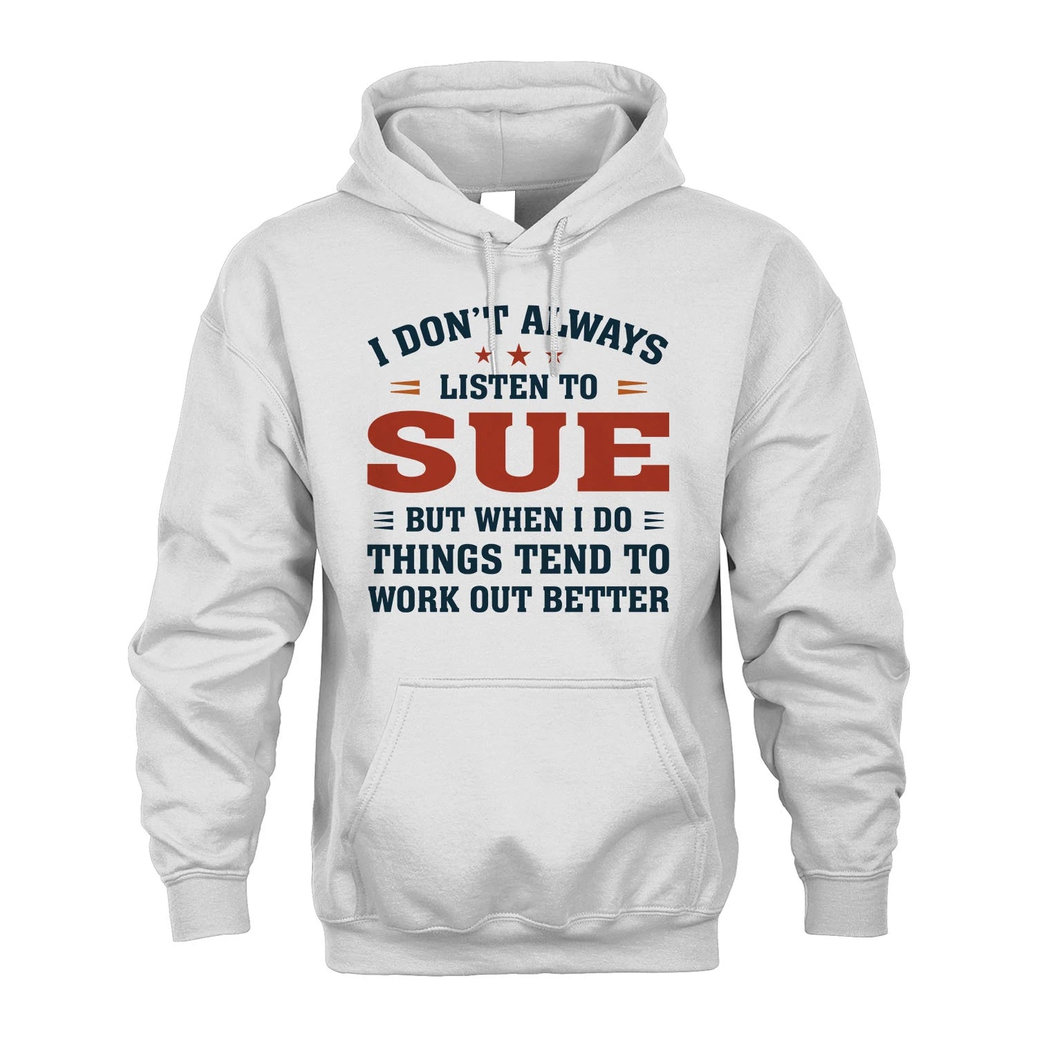 I Don't Always Listen To... SUE M1-2