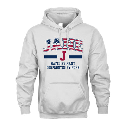 Hated By Many Confronted By None America Shirt JANE M1-10