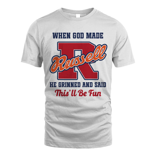 God Made Your Name Custom Shirt RUSSELL M1-16