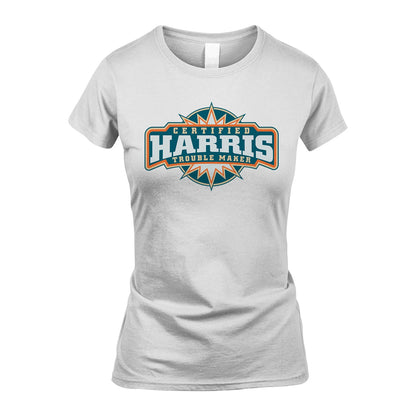 Certified Your Name Trouble Maker Shirt HARRIS M1-36