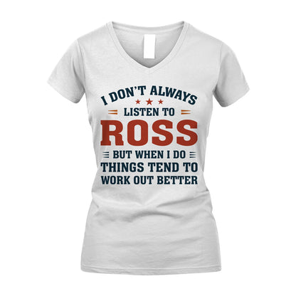 I Don't Always Listen To... ROSS M1-2