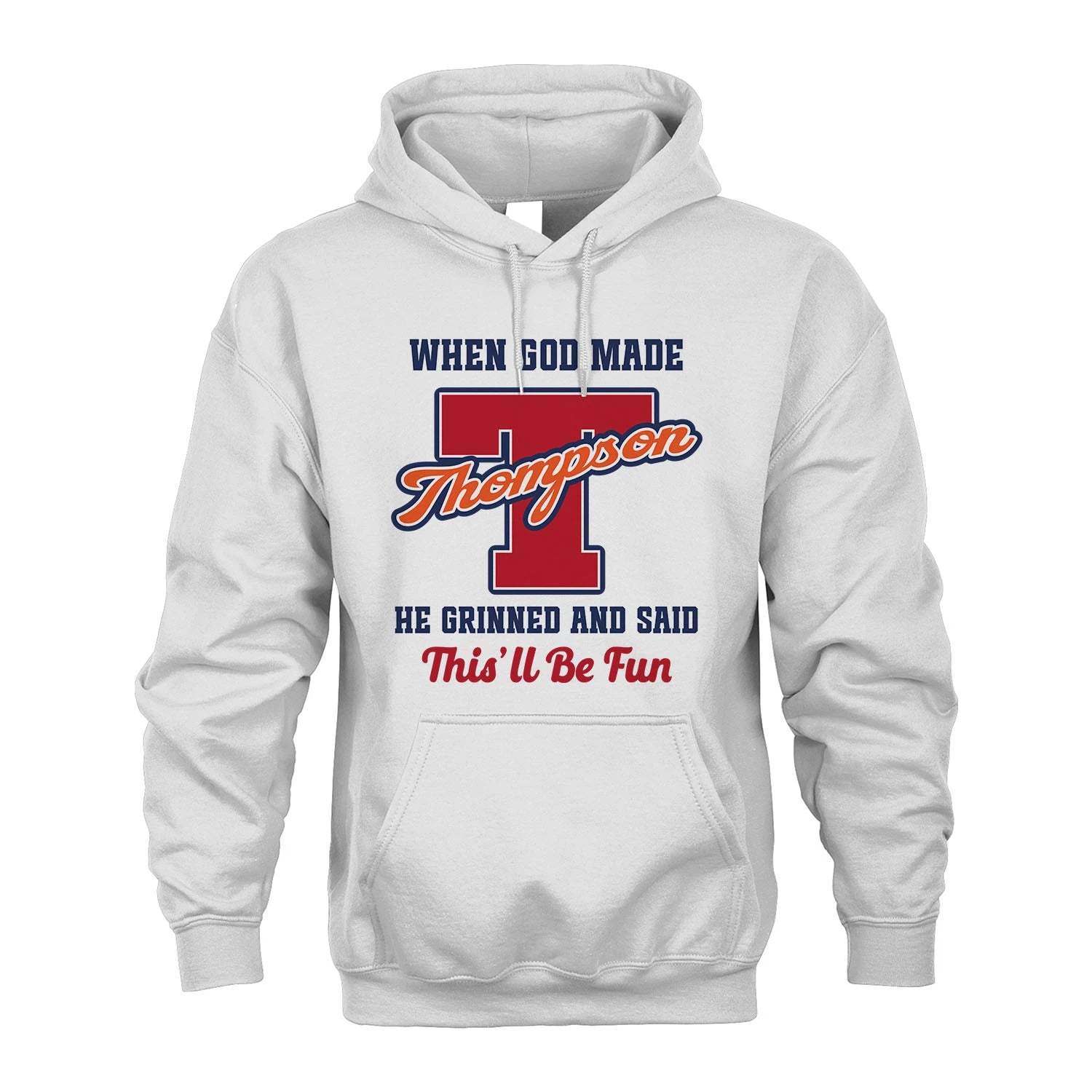 God Made Your Name Custom Shirt THOMPSON M1-16