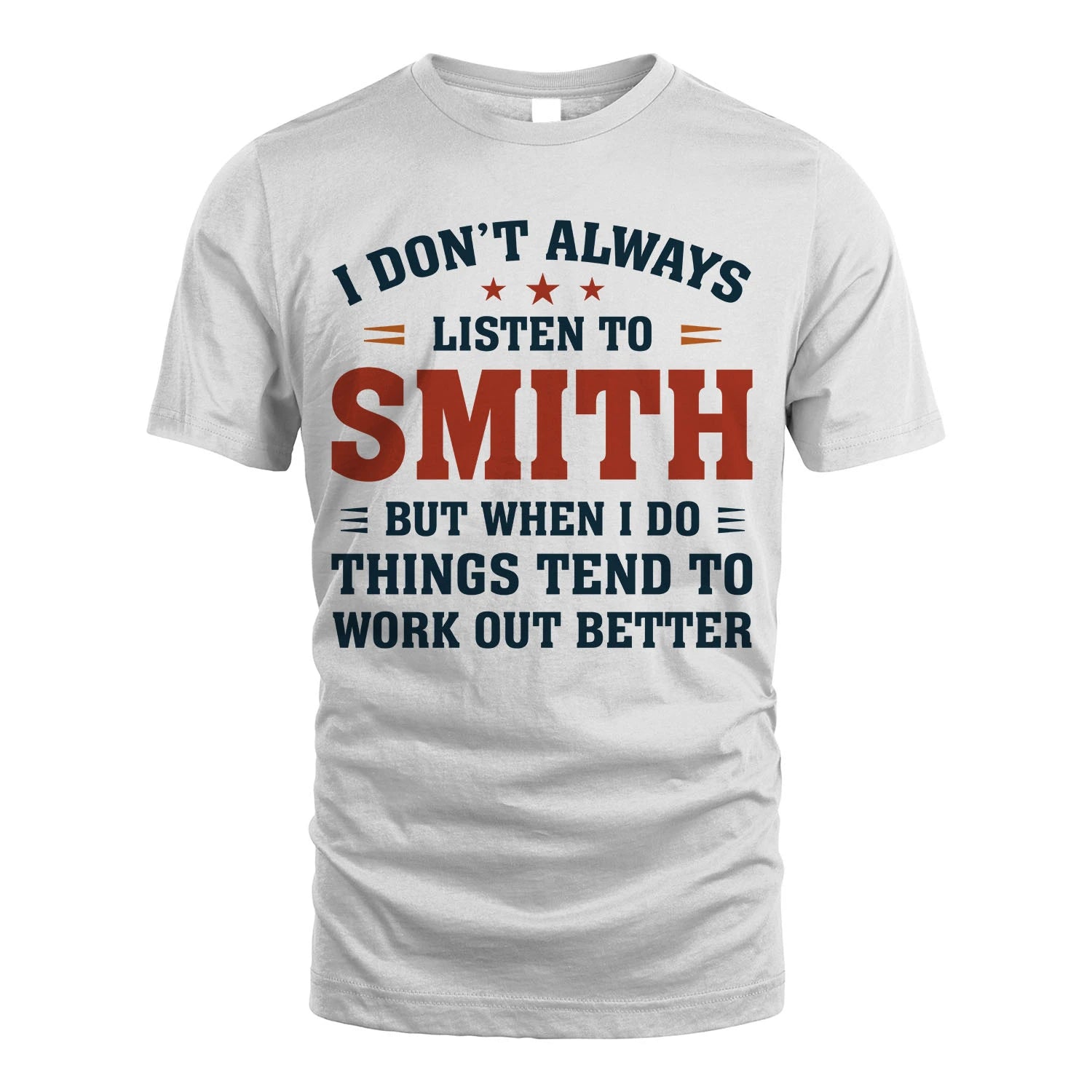 I Don't Always Listen To... SMITH M1-2