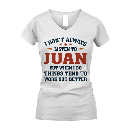 I Don't Always Listen To... JUAN M1-2