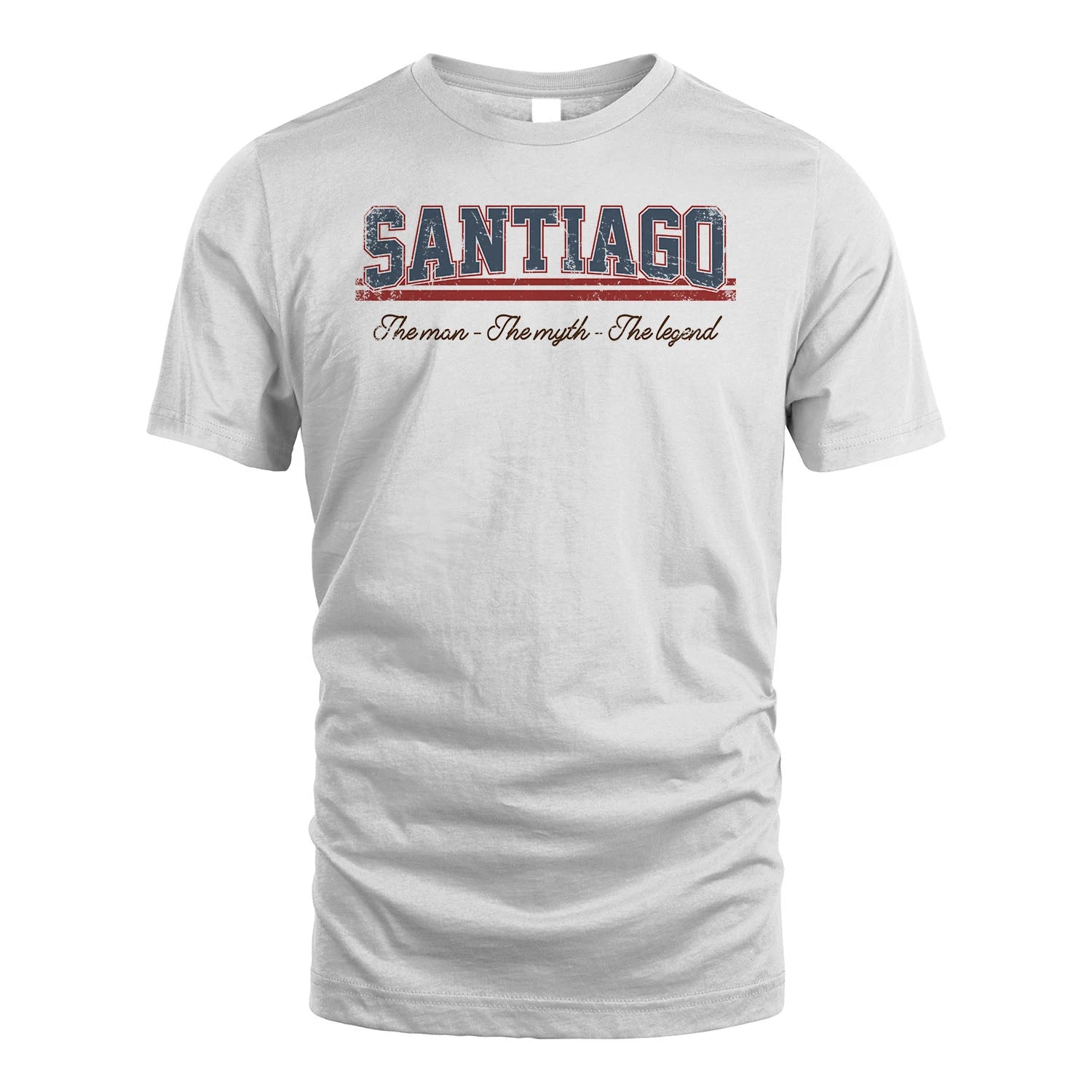 The Man The Myth The Legend Vintage Shirt SANTIAGO M1-6
