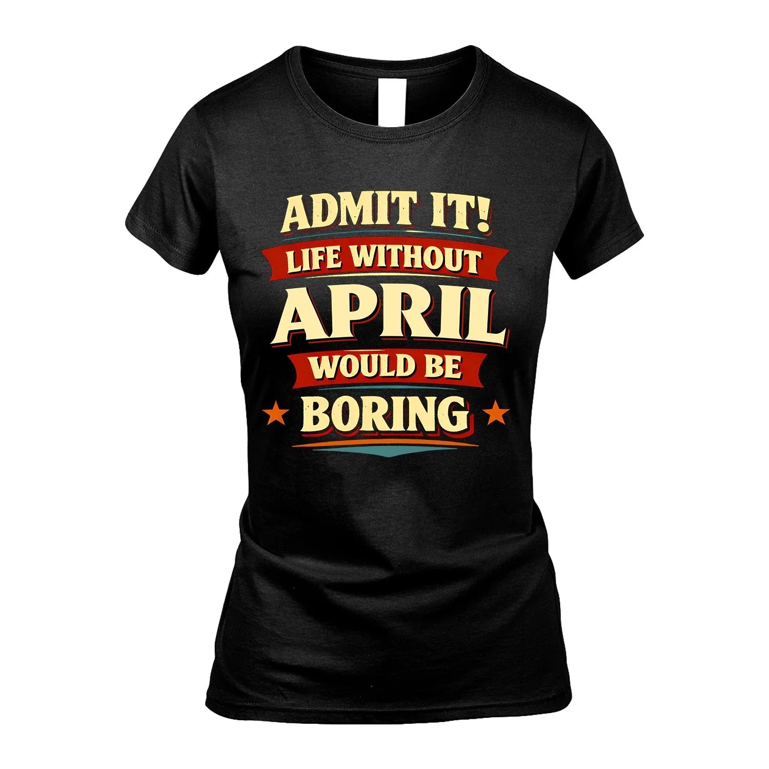 APRIL 13K1-503 Admit It Life Without...