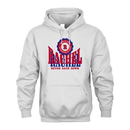 Your Name Never Back Down Shirt RACHEL M1-33
