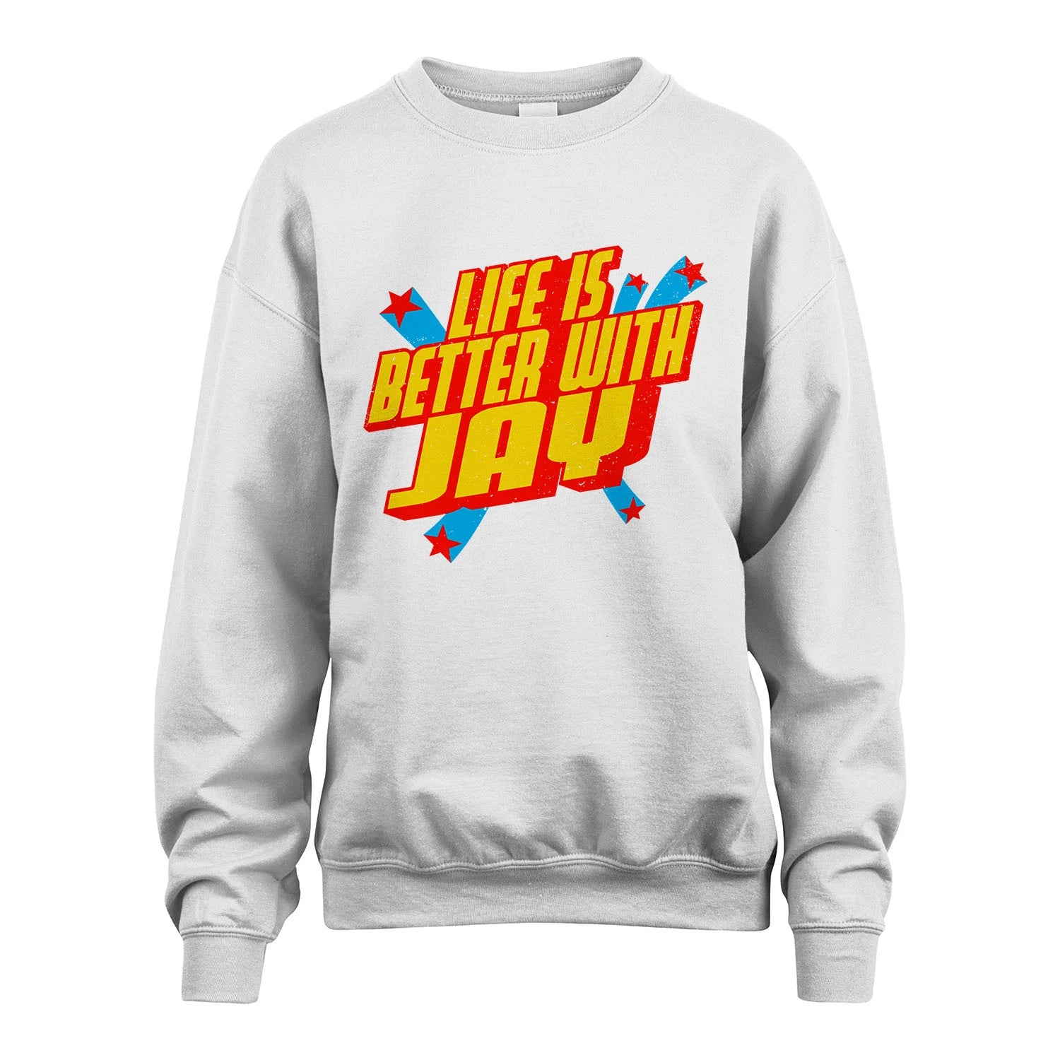 Life Is Better With Your Name Retro Shirt JAY M1-18