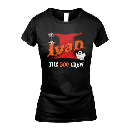 The Boo Crew Halloween Custom Name Shirt IVAN M1-22