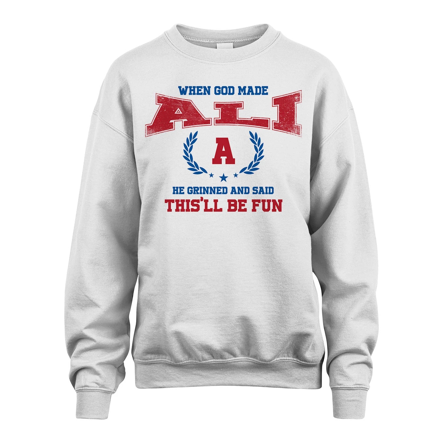 When God Made He Grinned And Said This'll Be Fun Shirt ALI M1-12