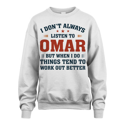 I Don't Always Listen To... OMAR M1-2