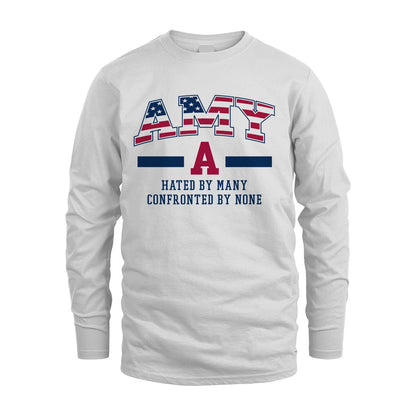 Hated By Many Confronted By None America Shirt AMY M1-10